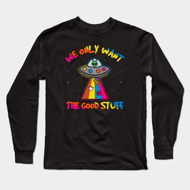 Good Abduction Long Sleeve T-Shirt by Milasneeze